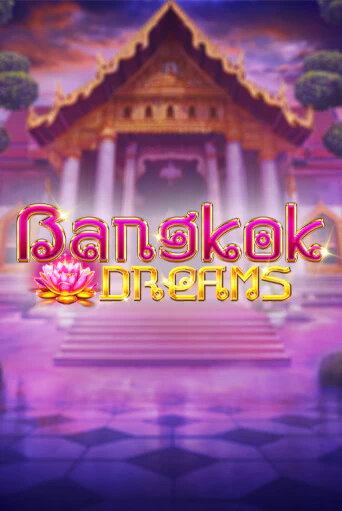 Bangkok Dreams от Kalamba демо версия | VAVADA без регистрации