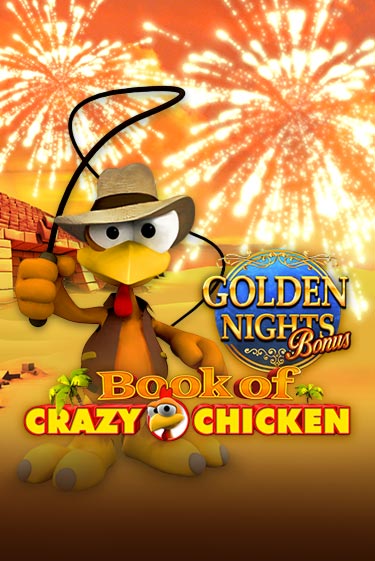 Book of Crazy Chicken Golden Nights от Gamomat демо версия | VAVADA без регистрации