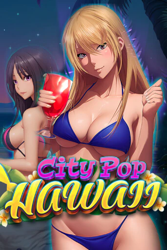 City Pop: Hawaii от Fugaso демо версия | VAVADA без регистрации